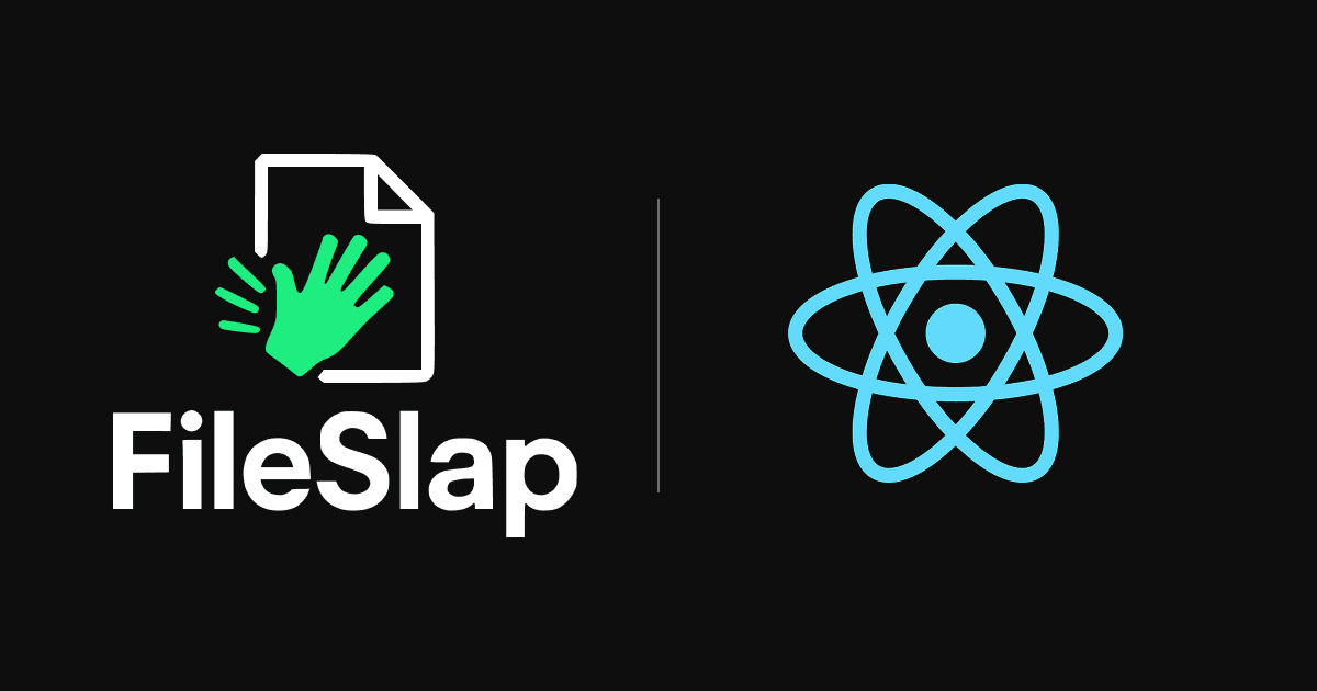 FileSlap React Integration integration banner